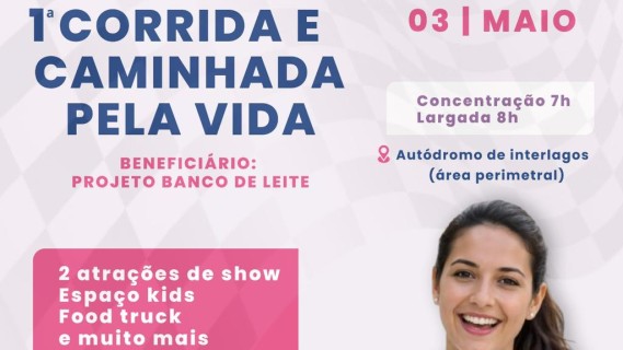 1ª Corrida e Caminhada pela Vida