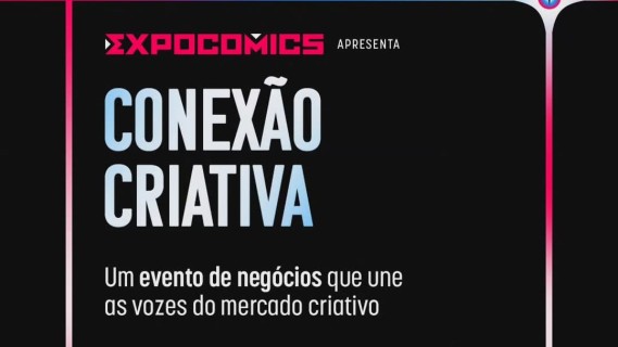 🌟 EXPOCOMICS - CONEXÃO CRIATIVA 2025 🌟